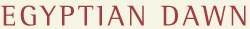 Egyptian Dawn - Robert Temple